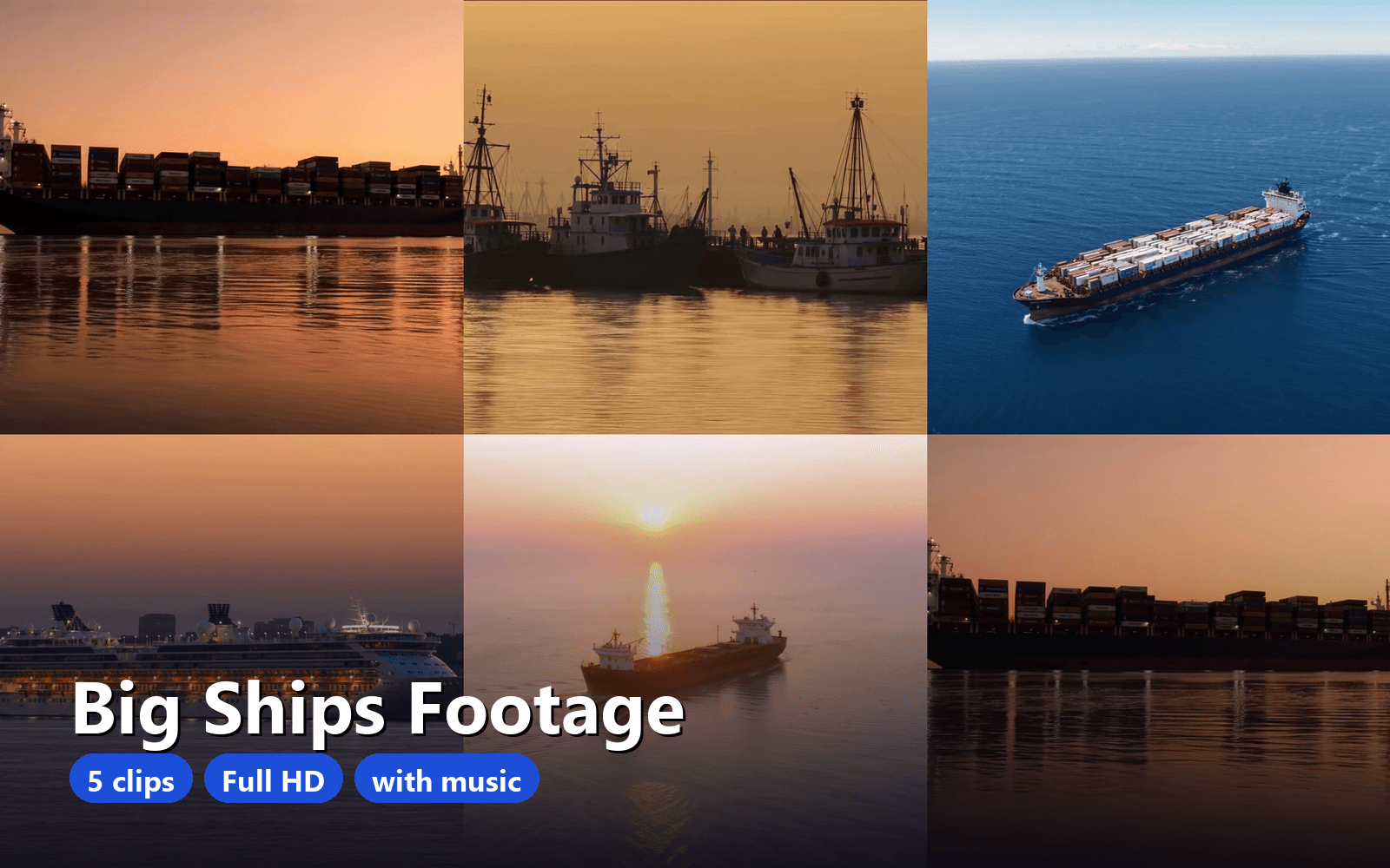 Big Ships Stock Footage — 5 Full HD MP4 Clips: Cargo, Container, Cruise, Tanker, Harbor