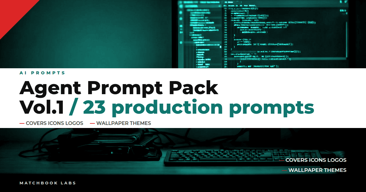 Cover: dark developer desk with blurred code editor glow, title Agent Prompt Pack Vol.1, 23 production-tested prompts