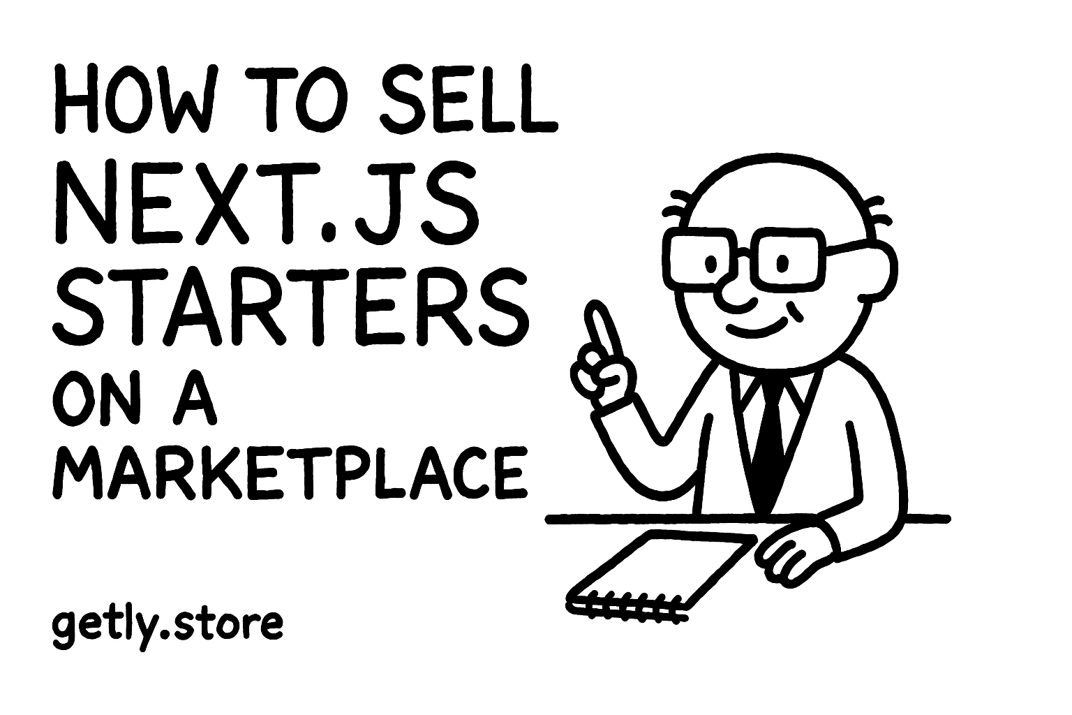 How to sell Next.js starters on a marketplace